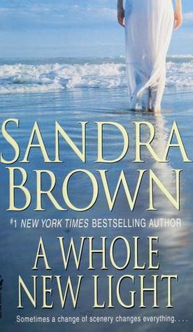A Whole New Light: A Novel