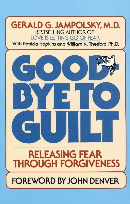 Good-Bye to Guilt
