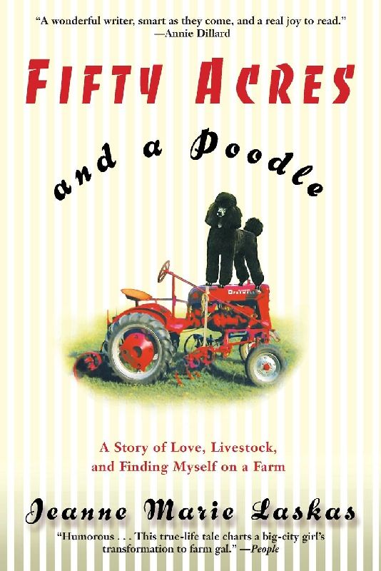 Fifty Acres and a Poodle