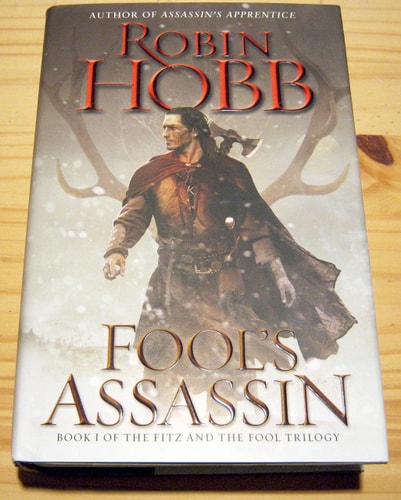 Fool's Assassin: Book One of the Fitz and the Fool Trilogy