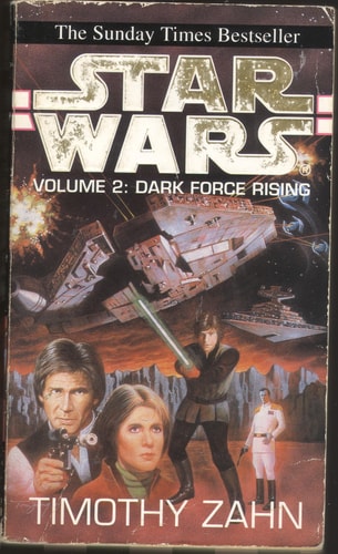 Dark Force Rising: Volume 2 of the Thrawn Trilogy