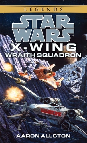 Wraith Squadron (Star Wars: X-Wing Series #5)