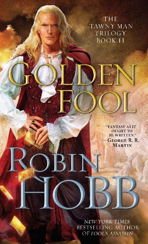 The Tawny Man 2. Golden Fool