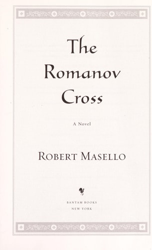 The Romanov Cross: A Novel