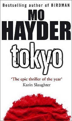 Tokyo. The epic thriller of the year (Bantam Press)