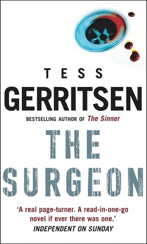 The Surgeon: (Rizzoli & Isles series 1)