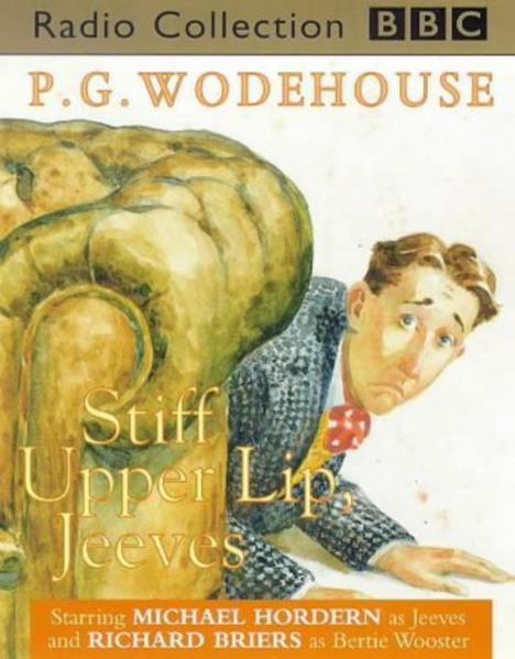 Stiff upper Lip, Jeeves