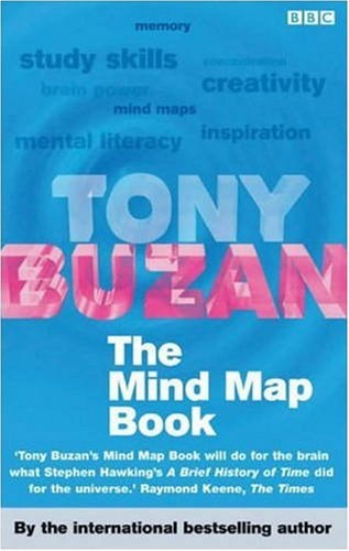 The Mind Map Book : Radiant Thinking - Major Evolution in Human Thought