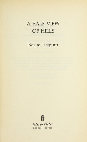 A Pale View of Hills [Paperback] by Kazuo Ishiguro