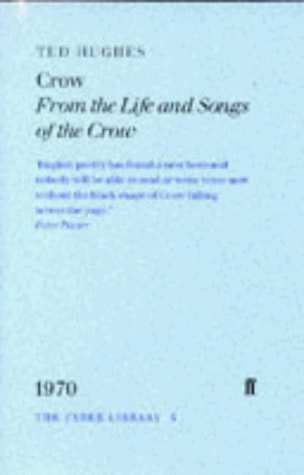 Crow : From the Life and Songs of the Crow