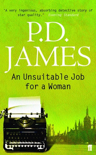 An Unsuitable Job for a Woman (Cordelia Gray Mystery)
