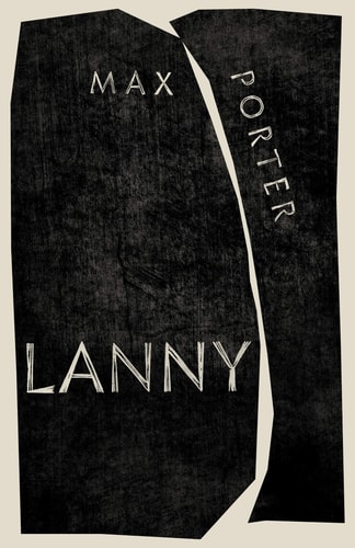 Lanny: Longlisted for the Booker Prize 2019