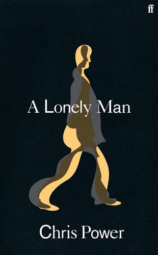 A Lonely Man: Chris Power