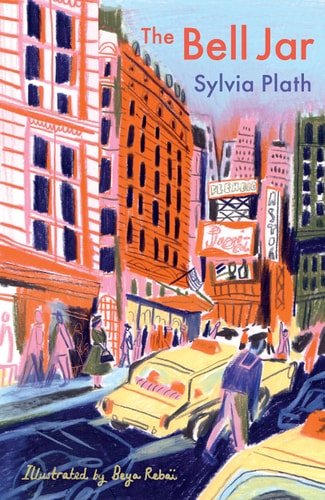 The Bell Jar: The Illustrated Edition