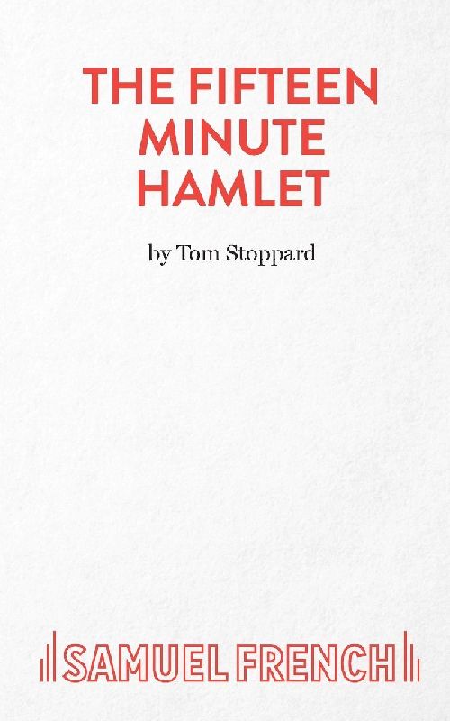The Fifteen Minute Hamlet