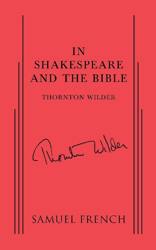 In Shakespeare and the Bible