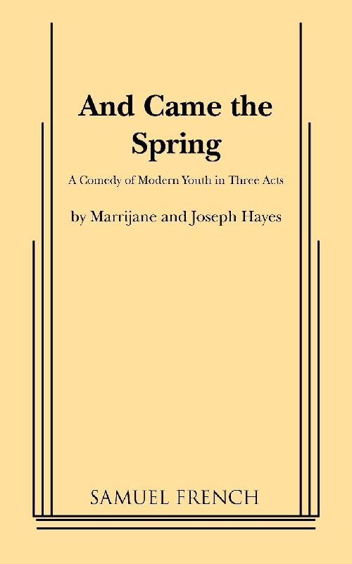 And Came the Spring