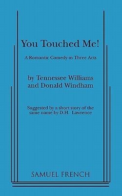 You Touched Me!
