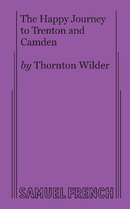 The Happy Journey to Trenton and Camden