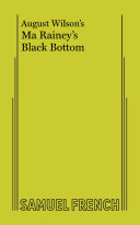 Ma Rainey's Black Bottom