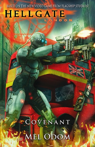 Covenant: Hellgate: London 3: London v. 3 (Hellgate London 3)