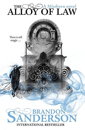 The Alloy of Law: A Mistborn Novel