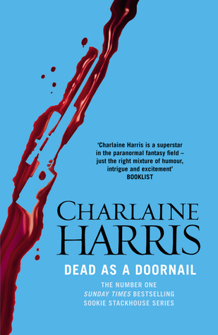 Dead as a Doornail (Sookie Stackhouse/True Blood, Book 5)