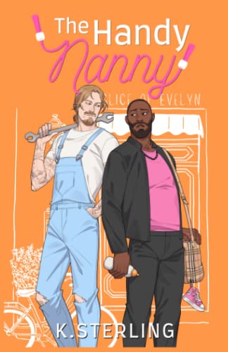 The Handy Nanny: Nannies of New York Book 3