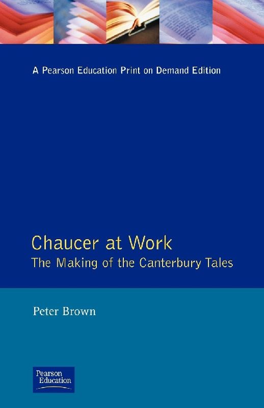 Chaucer at Work