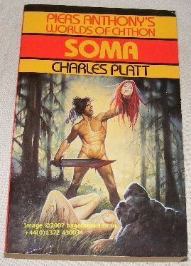 Piers Anthony's Worlds Of Chthon: Soma