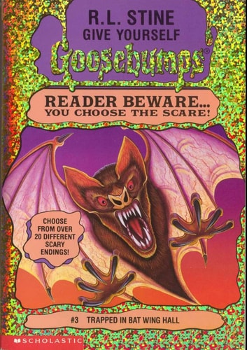 Trapped in Bat Wing Hall (Give Yourself Goosebumps, Band 3)