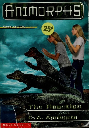 The Reaction (Animorphs, No 12)