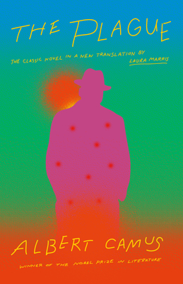 The Plague: A new translation by Laura Marris