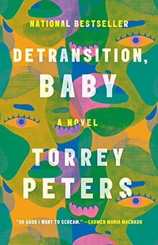 Detransition, Baby: A Novel