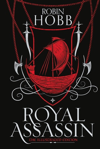 Royal Assassin (The Illustrated Edition) (Farseer Trilogy)