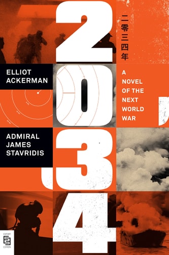 2034: A Novel of the Next World War