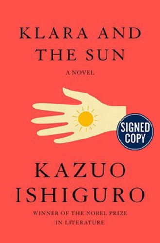 Klara and the Sun - Signed / Autographed Copy