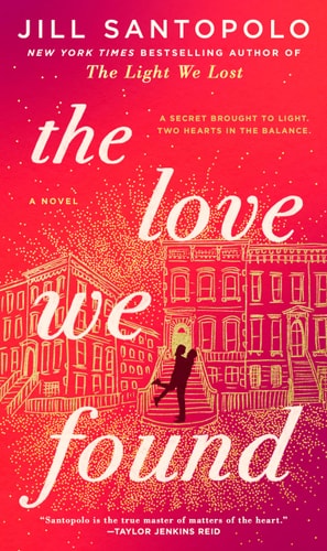The Love We Found (The Light We Lost)