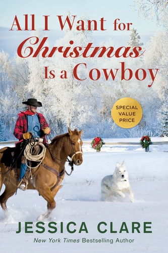 All I Want for Christmas Is a Cowboy (The Wyoming Cowboys Series)