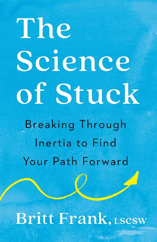 The Science of Stuck