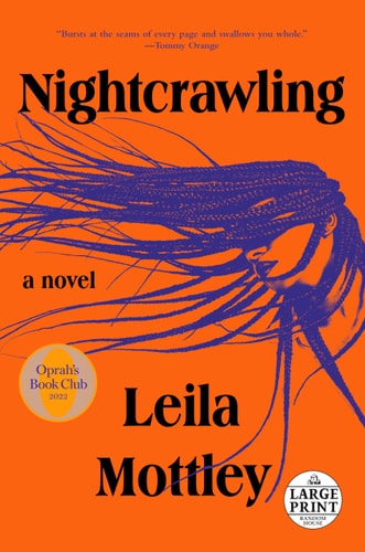 Nightcrawling: A novel (Random House Large Print)