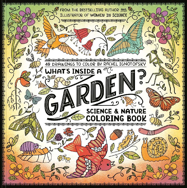 What's Inside a Garden?: Science and Nature Coloring Book