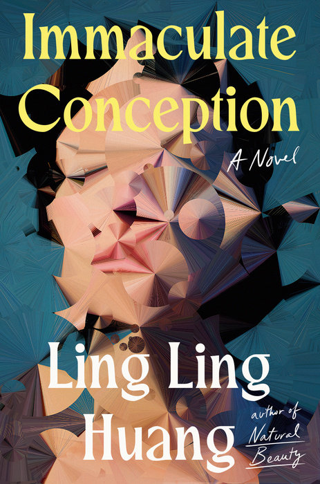 Immaculate Conception: A Novel