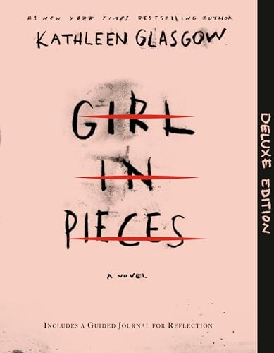 Girl in Pieces Deluxe Edition: Includes a Guided Journal for Reflection