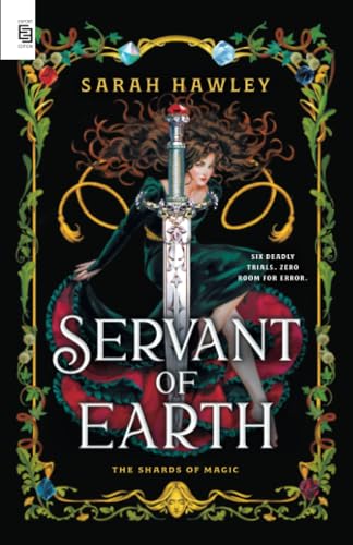 Servant of Earth (The Shards of Magic, Band 1)