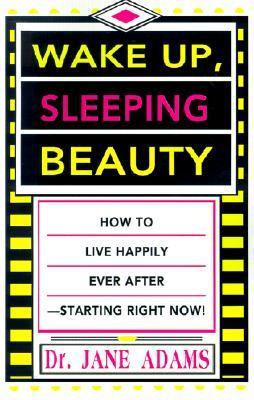 Wake Up, Sleeping Beauty
