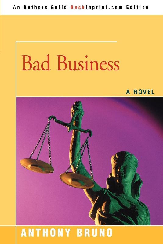 Bad Business
