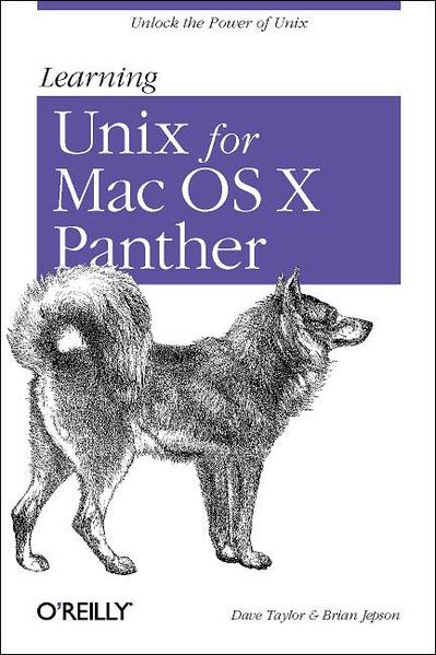 Learning Unix for Mac OS X Panther