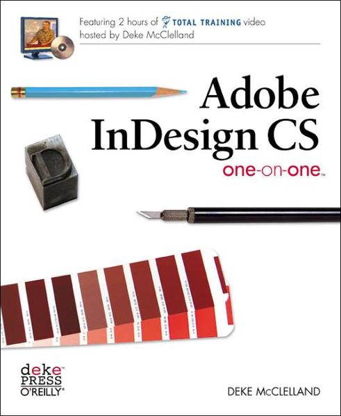 Adobe InDesign CS One-on-One