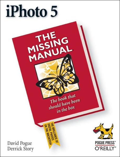 iPhoto 5: The Missing Manual